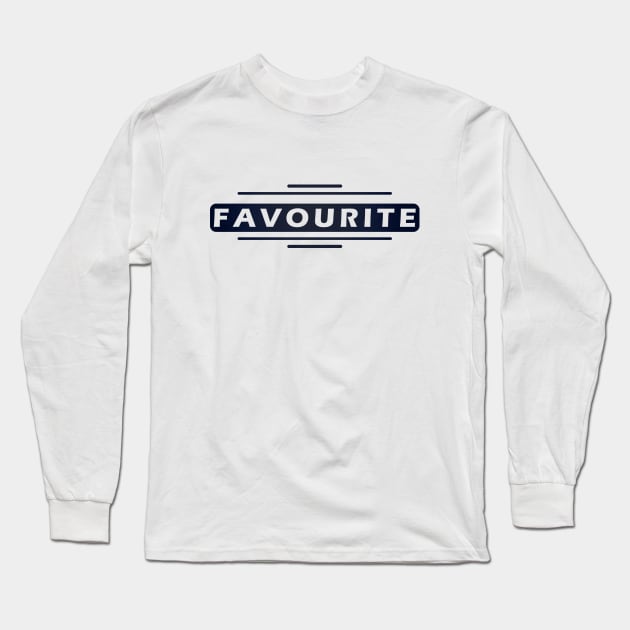 FAVOURITE TEXT Long Sleeve T-Shirt by endamoXXM